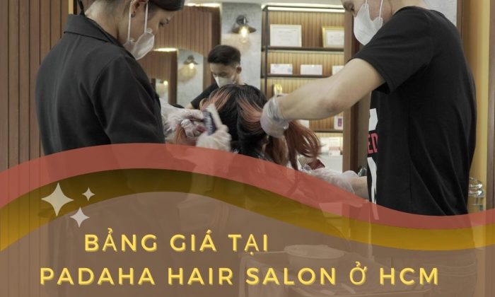 Báo Giá Dịch Vụ Của Padaha Hair Salon 29