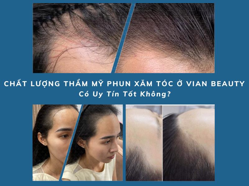 Review Phun Xăm Tóc Ở Vian Beauty Từ A-Z 18