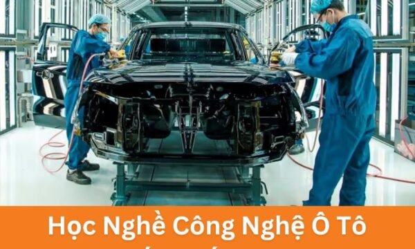 Địa Chỉ Nào Dạy Nghề Công Nghệ Ô Tô Ở Nghệ An Uy Tín? 7
