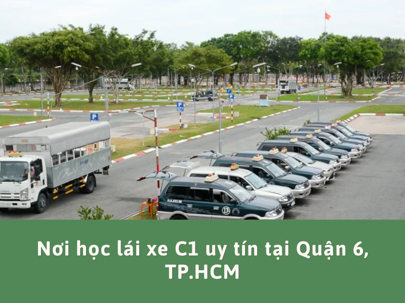 Trung Tâm Học Lái Xe C1 Uy Tín Quận 6, TP.HCM 2